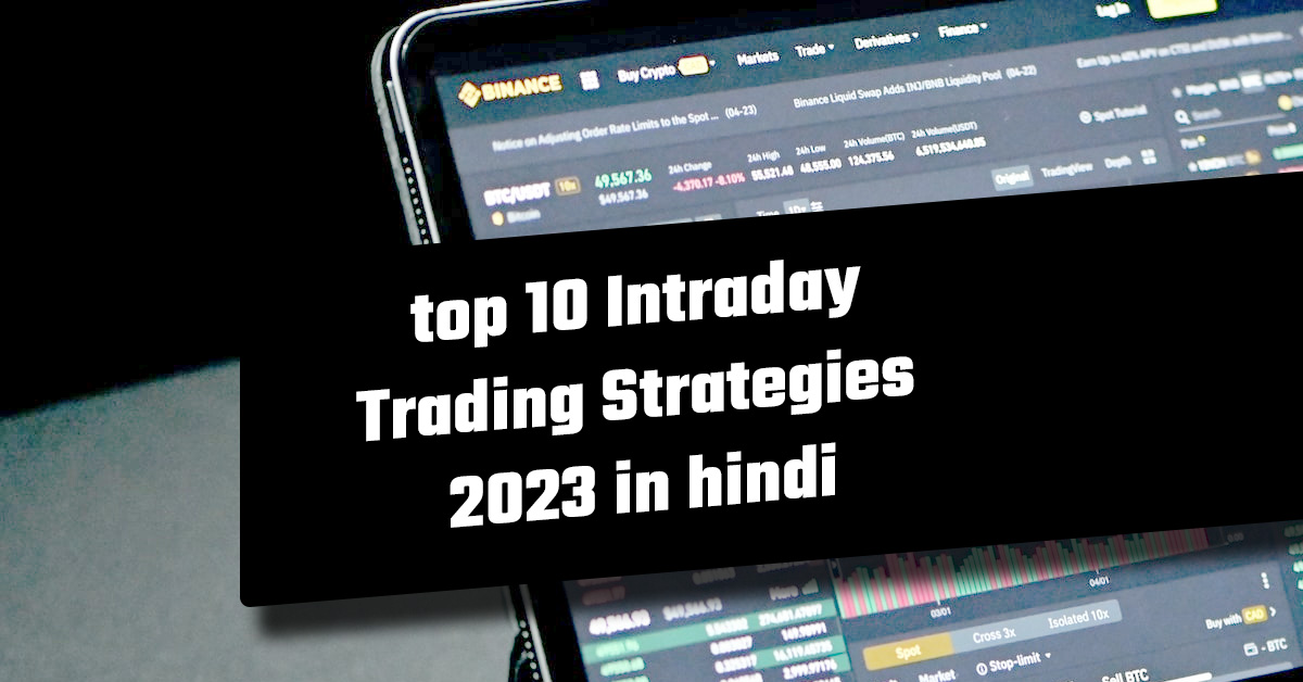 Intraday Trading Strategies